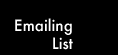 Emailing List